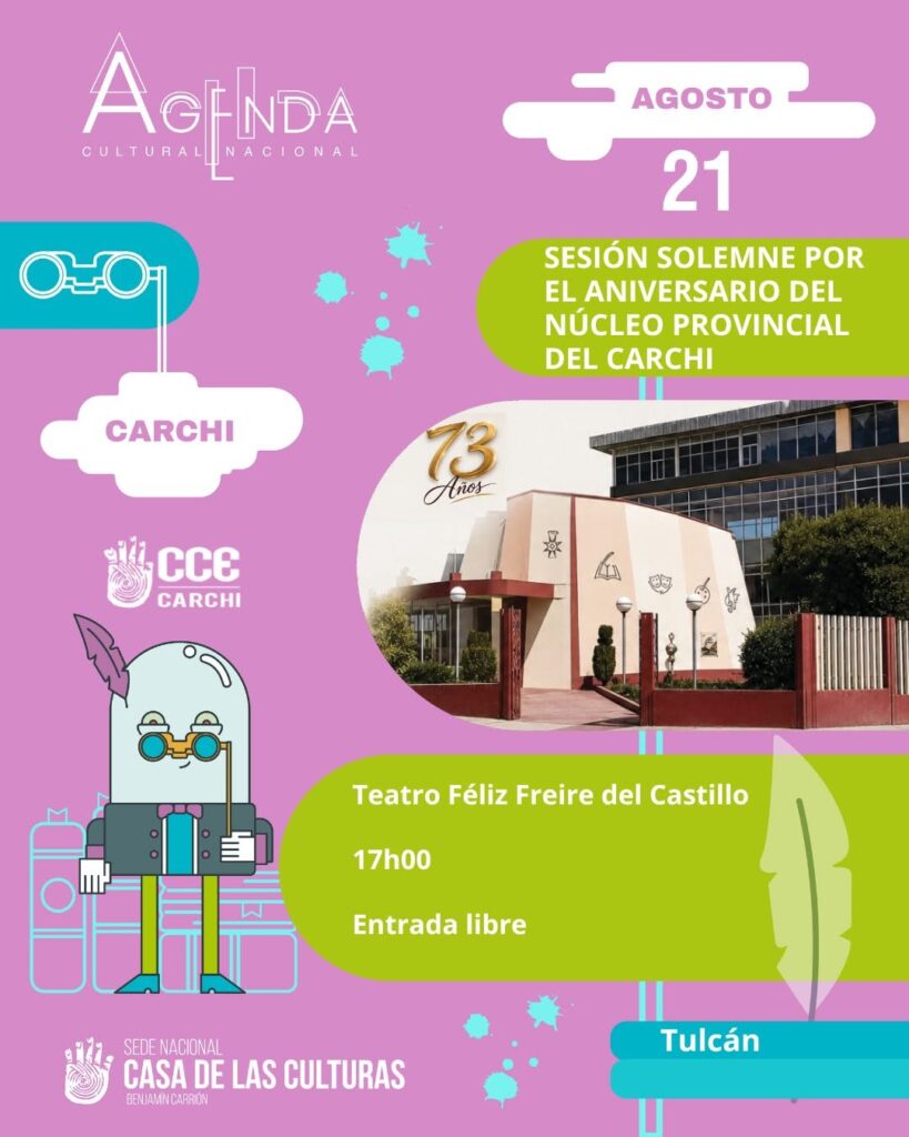 Sesión Solemne por el Aniversario del Núcleo Provincial del Carchi